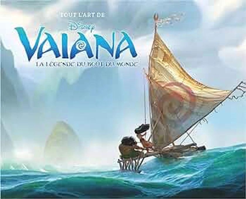 DISNEY:TOUT L'ART DE VAIANA