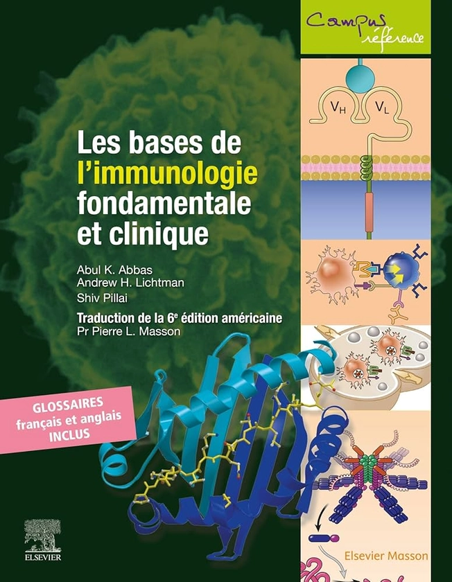 Les bases de l'immunologie fondamentale et clinique