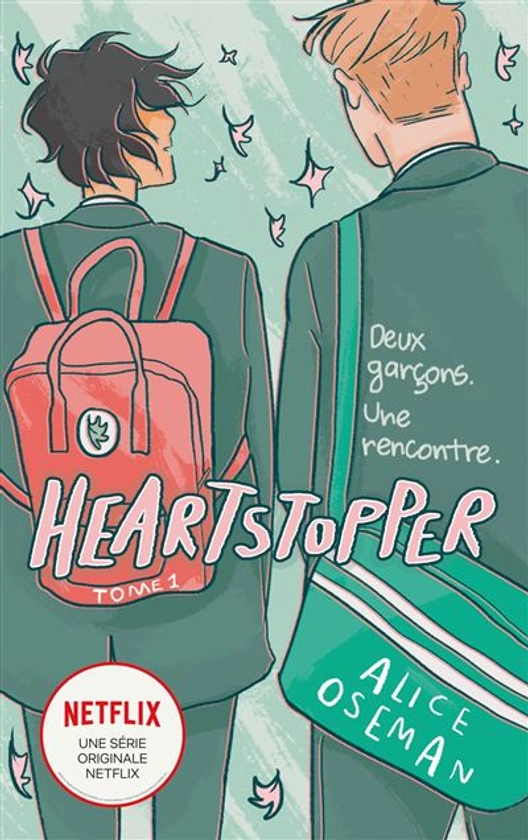 Heartstopper - Deux garçons. Une rencontre. Tome 1 : Heartstopper - Tome 1 - Le roman graphique à l'origine de la série Netflix