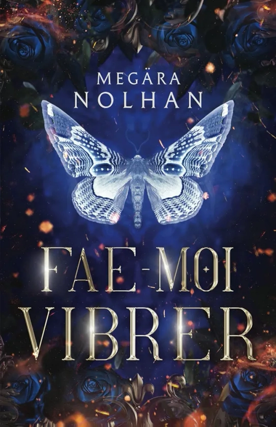 Fae-Moi Vibrer : Nolhan, Megära, Éditions, PHARE AWAY: Amazon.fr: Livres