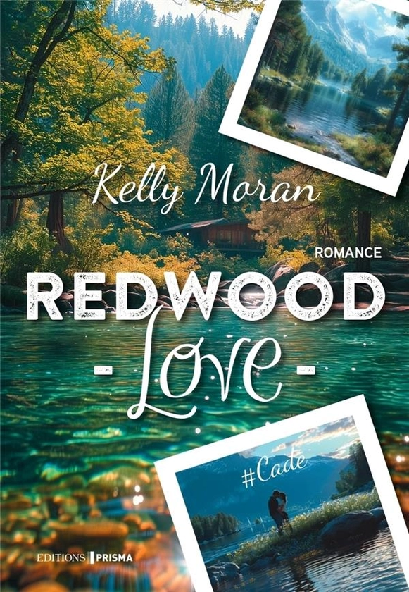 Redwood Love Tome 1 : Cade