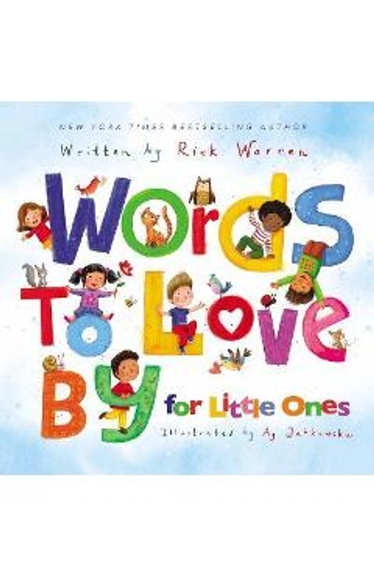 Words to Love by for Little Ones - Rick Warren