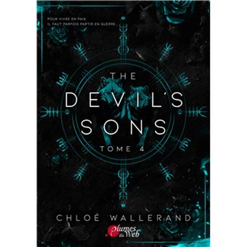 The Devil'S Sons - Tome 4 : The Devil's sons