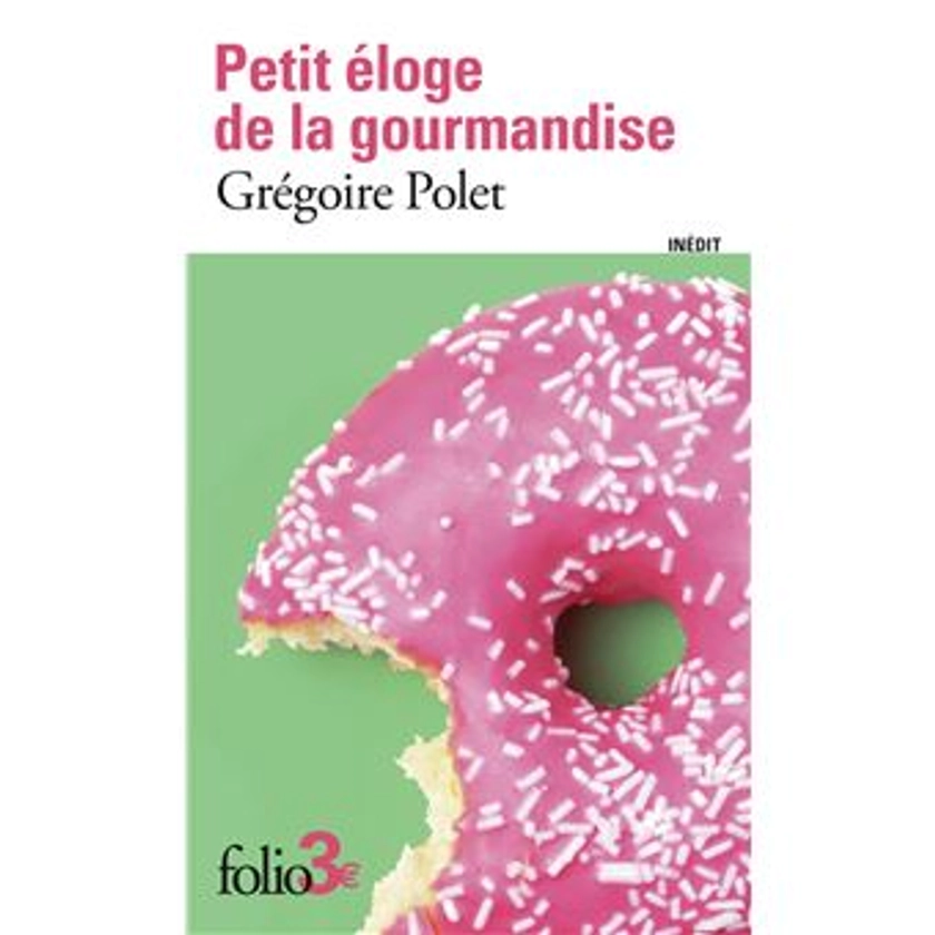 Petit éloge de la gourmandise