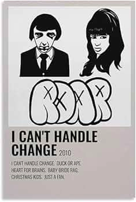 VaizA I Can't Handle Change - R.O.A.R Canvas Poster Home Decor Poster Wall Art Hanging Picture Print Bedroom Decorative Painting Posters Room Aesthetic 16x24inch(40x60cm)