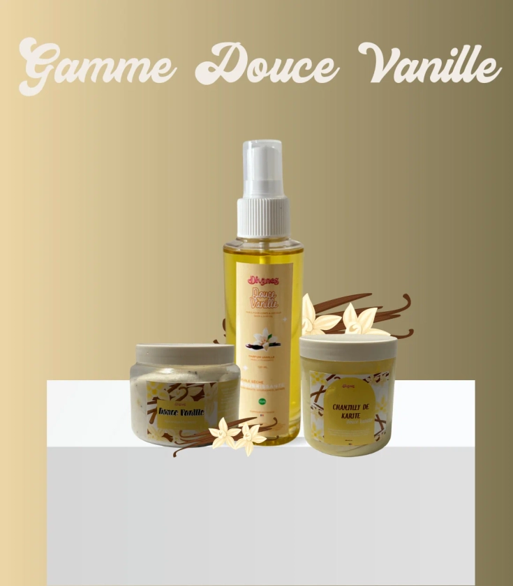 Gamme Douce Vanille