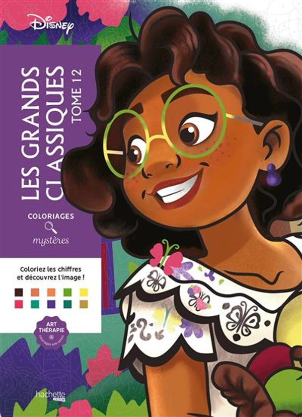 Les Grands Classiques Disney - : Coloriages mystères Disney - Les Grands classiques Tome 12