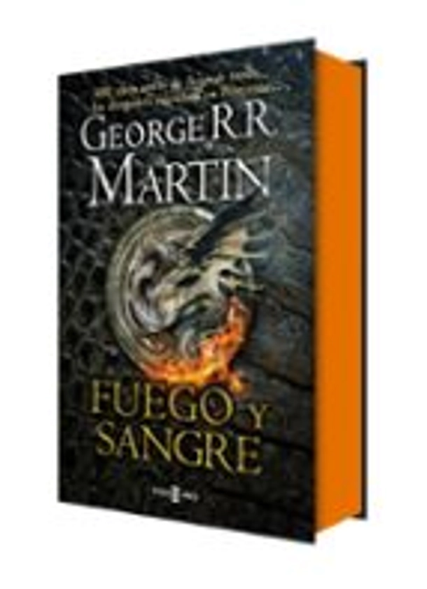 FUEGO Y SANGRE (CANCIÓN DE HIELO Y FUEGO) | GEORGE R.R. MARTIN | PLAZA&JANES | Casa del Libro