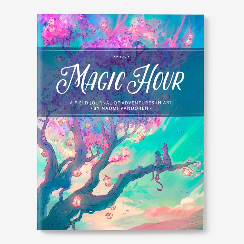 Magic Hour - 2022 Art Book — Naomi VanDoren