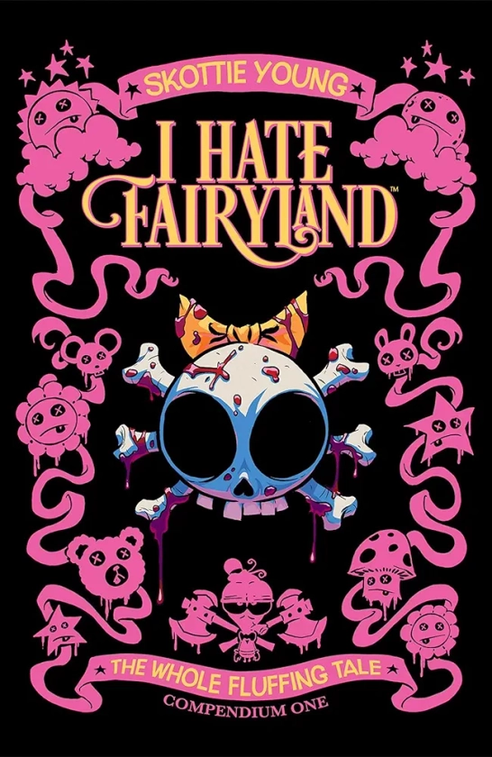 I Hate Fairyland Compendium One: The Whole Fluffing Tale (1)