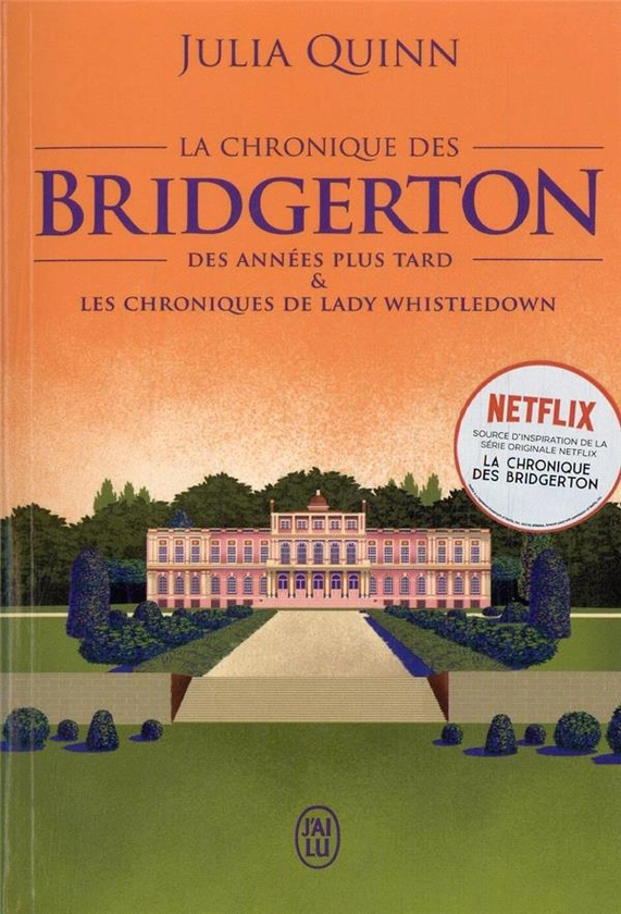 La chronique des Bridgerton Tome 9 : des années plus tard & les chroniques de Lady Whistledown - Livres de poche Sentimental - Livres de poche | Cultura
