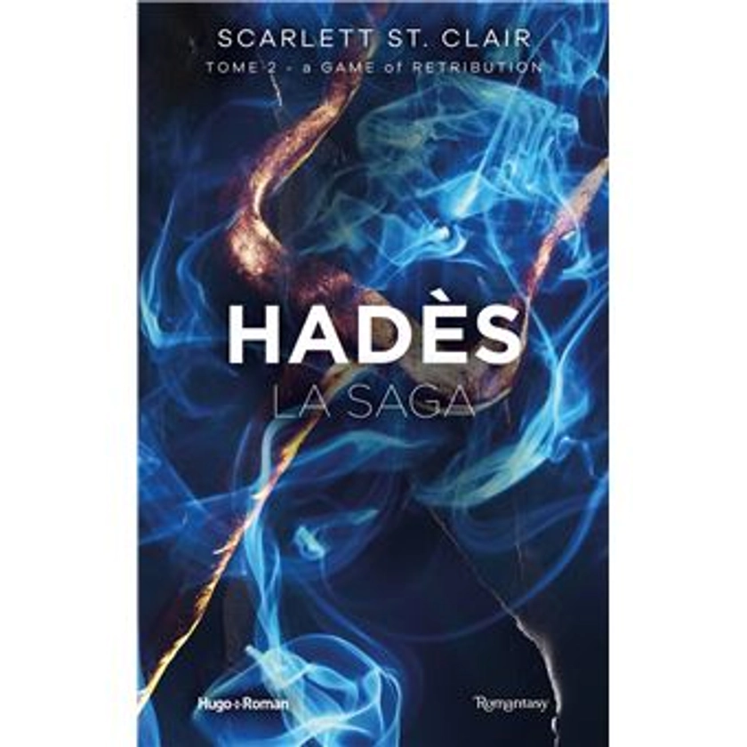 Hades Saga - A game of retribution Tome 02 : La saga d'Hadès - Tome 02