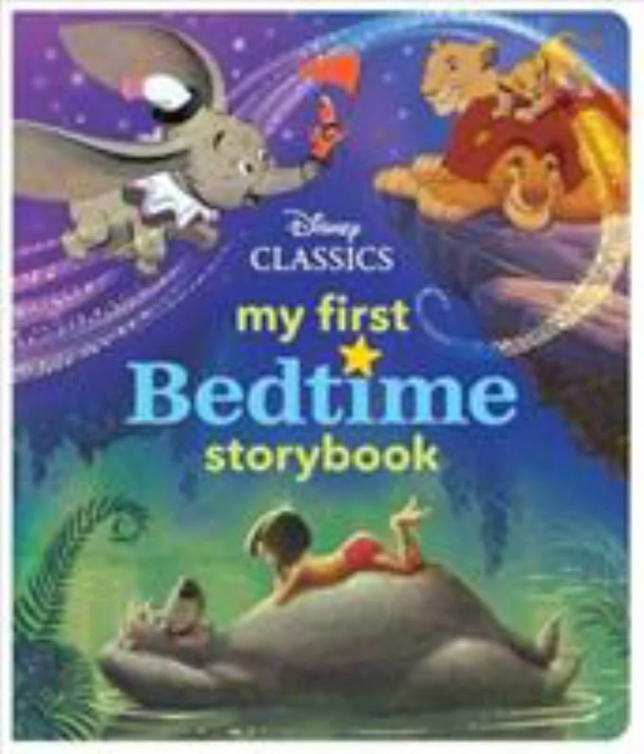 My First Disney Classics Bedtime Storybook (Hardcover)