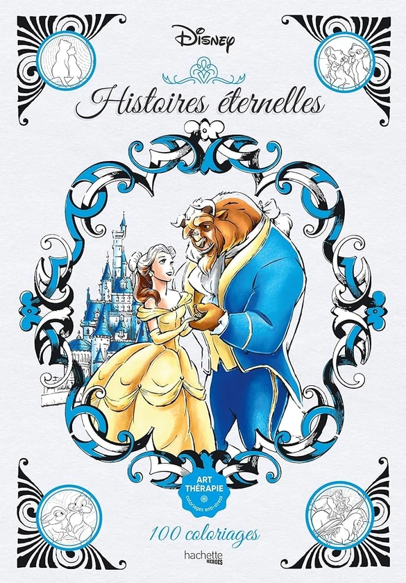 Art-thérapie Disney Histoires éternelles : Lavaud, Nathalie: Amazon.fr: Livres