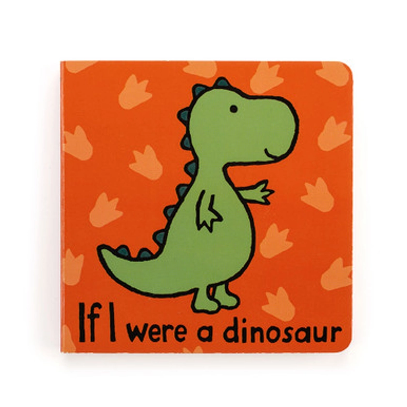 If I Were A Dinosaur Board Book