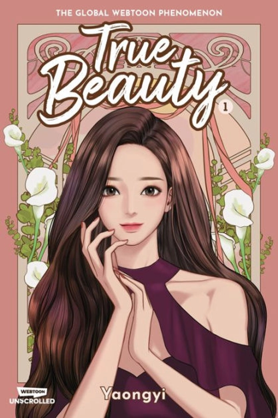 True Beauty Volume One: A WEBTOON Unscrolled Graphic Novel|Paperback