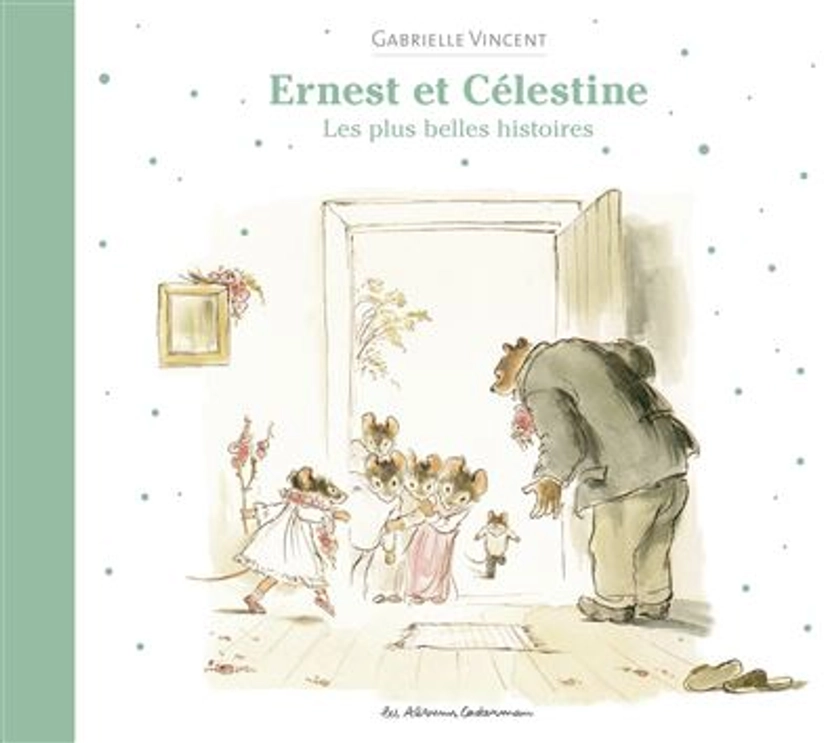 Ernest Et Célestine - Nouvelle édition cartonnée : Ernest et Célestine - Les plus belles histoires