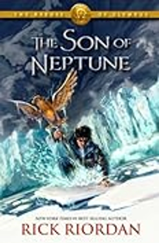 The Son of Neptune (The Heroes of Olympus Book 2)