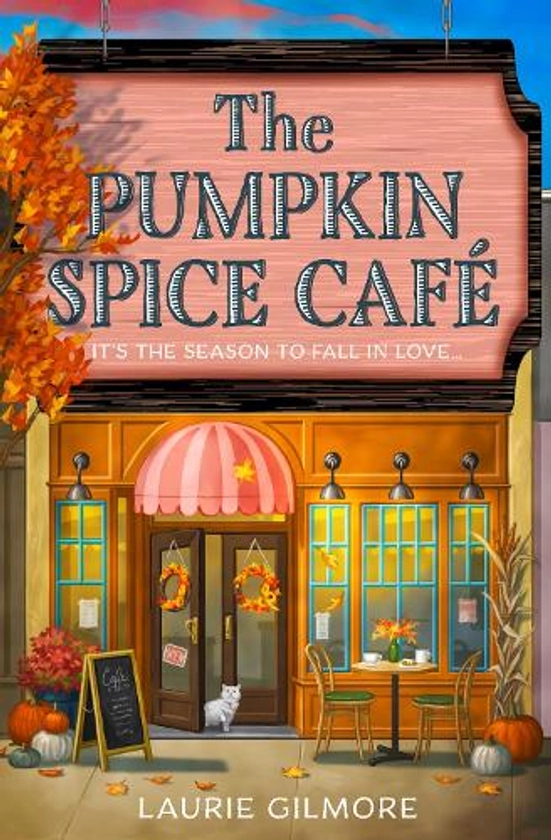 The Pumpkin Spice Cafe - Dream Harbor Book 1 (Paperback)