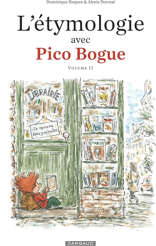 L'Étymologie avec Pico Bogue - Tome 2 - L'Étymologie avec Pico Bogue - tome 2