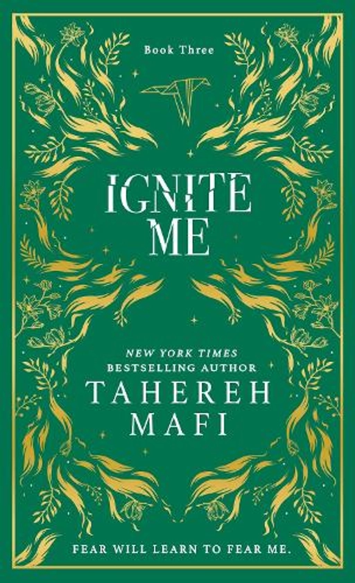 Ignite Me - Shatter Me (Hardback)