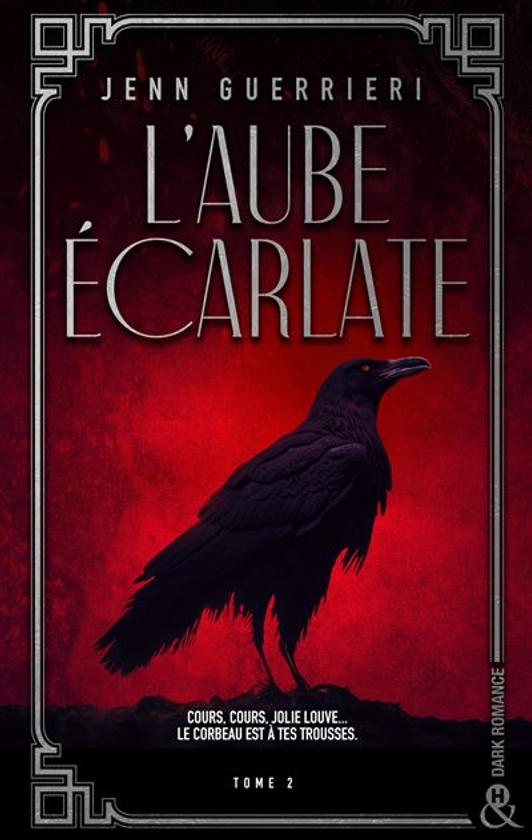 L'Aube Écarlate - Une dark romance dans les bas-fonds parisiens des années folles : L'Aube écarlate - Tome 2
