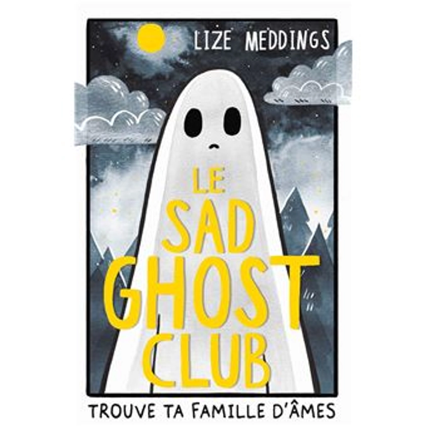 The Sad Ghost Club - Trouve ta famille d'âmes Tome 1 : Le Sad Ghost Club