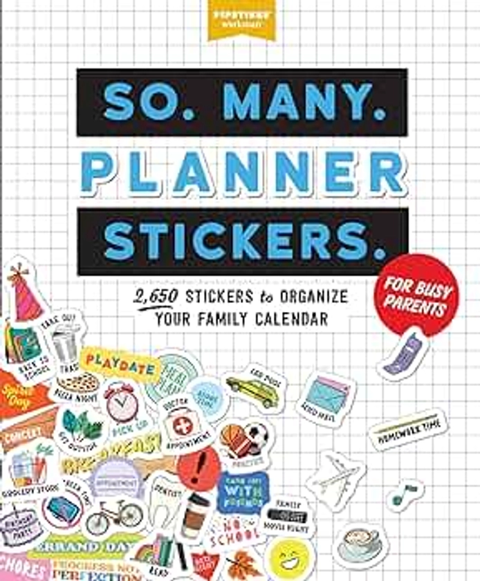 So. Many. Planner Stickers. for Busy Parents: 2,650 Stickers to Organize Your Family Calendar | Amazon.com.br