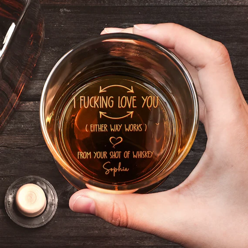 I F-king Love You, Personalized Engraved Whiskey Glass, Fathers Day Gift For Husband, Anniversary Gift for Wife, Men, Boyfriend, Girlfriend