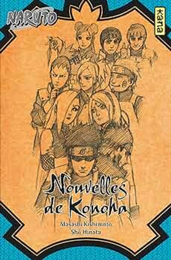 Naruto - romans - Tome 8 - Nouvelles de Konoha