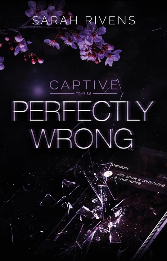 Captive Tome 1.5 : perfectly wrong