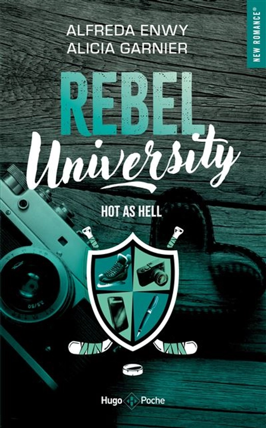 Rebel University - : Rebel University - Tome 01