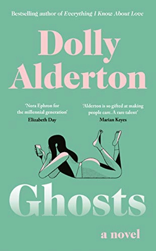 Ghosts By Dolly Alderton | Used | 9780241465332 | World of Books