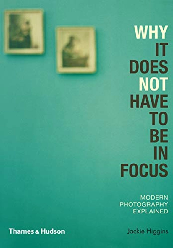 Why It Does Not Have To Be In Focus By Jackie Higgins