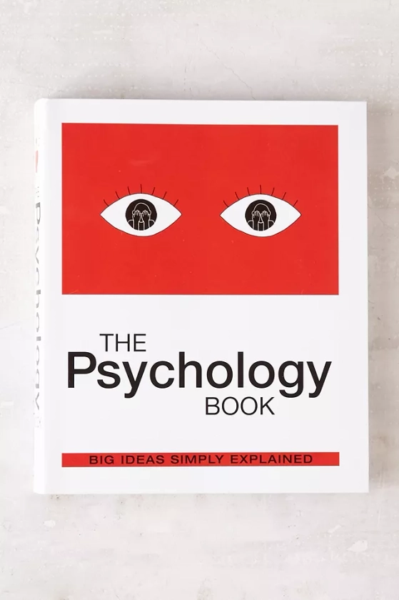The Psychology Book : Big Ideas Simply Explained par DK Publishing exclusivité UO