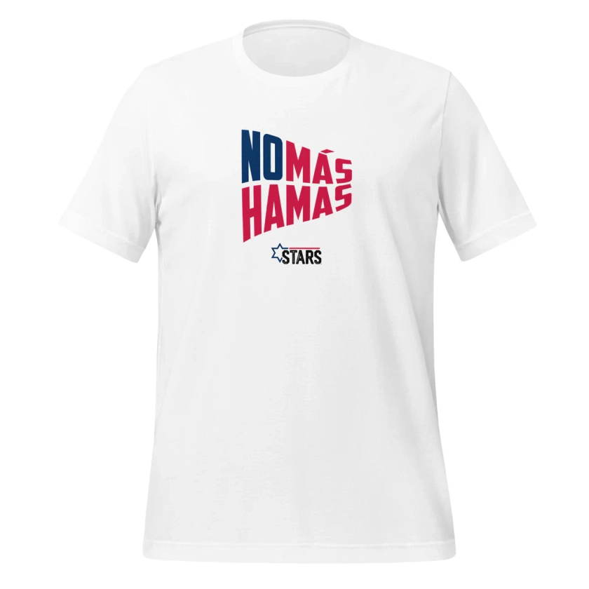 No Más Hamas Unisex T-Shirt
