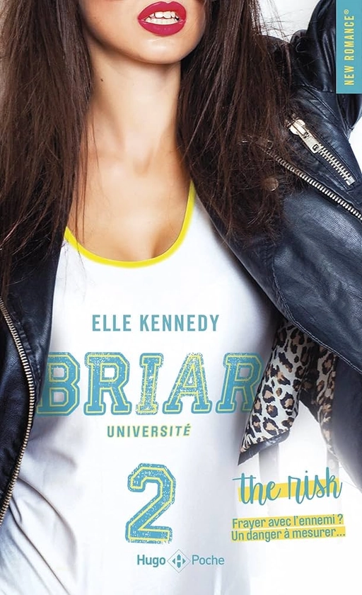 Briar university - Tome 02: The risk : Bligh, Robyn Stella, Kennedy, Elle: Amazon.fr: Livres