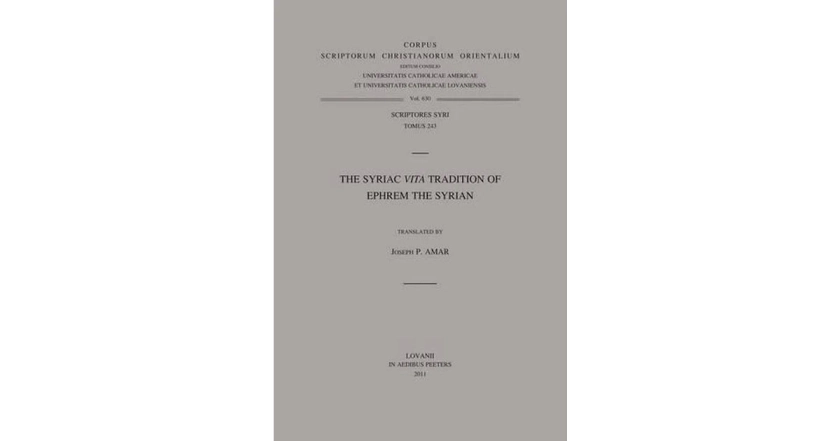 The Syriac "Vita" Tradition of Ephrem the Syrian