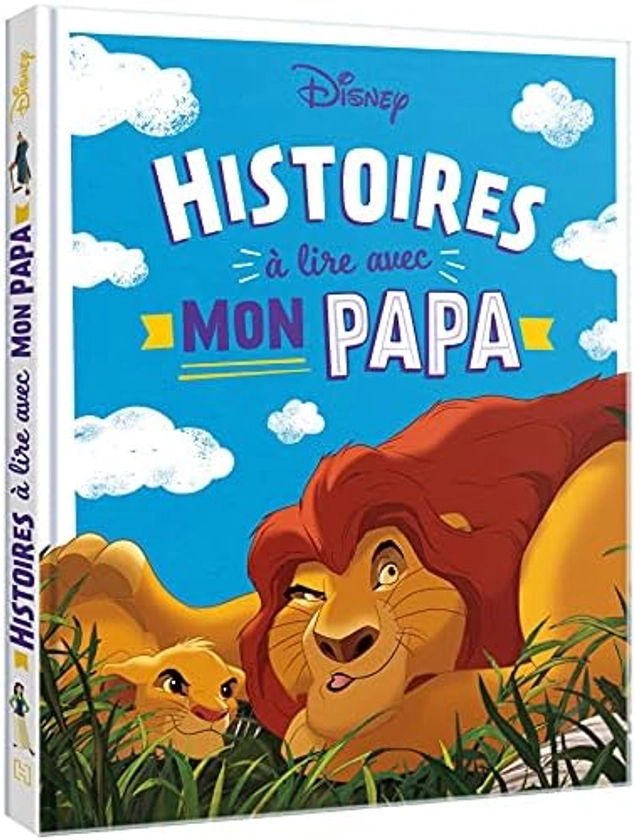 DISNEY - Histoires à lire avec mon papa