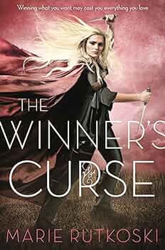 The Winner's Curse (The Winner's Trilogy, 1)