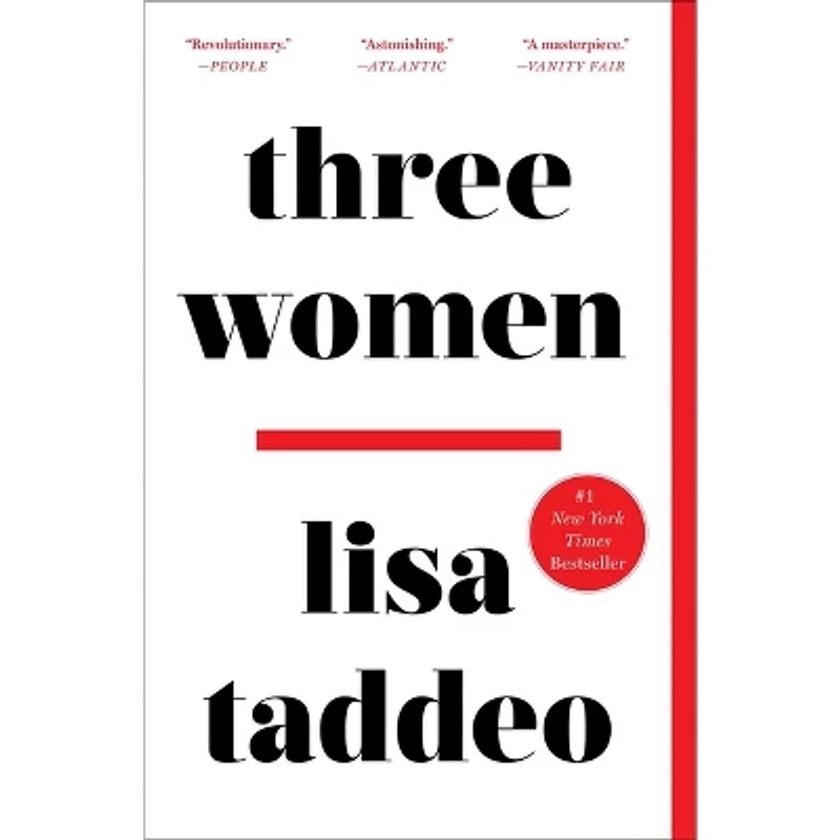 Three Women - by Lisa Taddeo (Paperback)