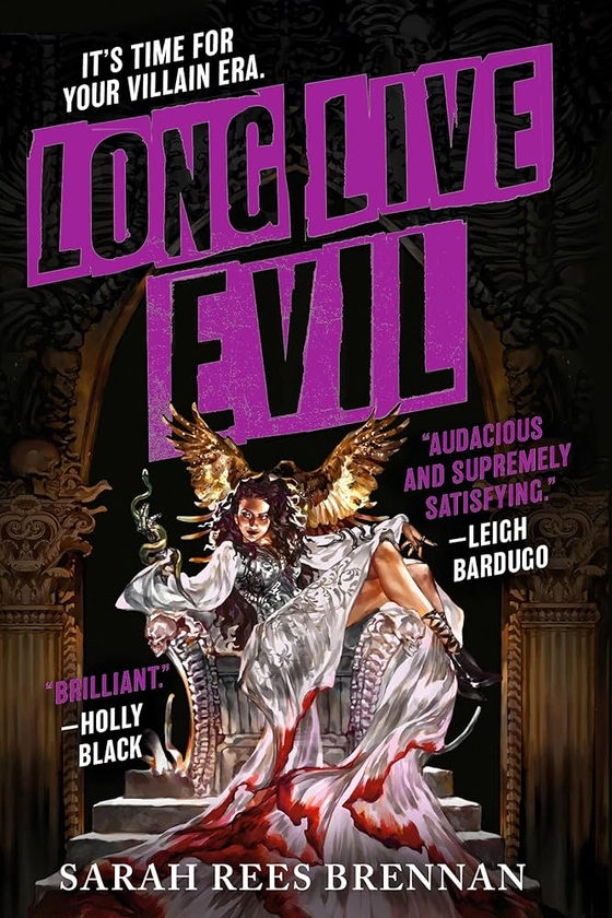 Long Live Evil (Time of Iron Book 1)