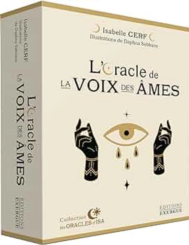 Amazon.fr - L'Oracle de la voix des âmes - Cerf, Isabelle, Sebbane, Daphna - Livres