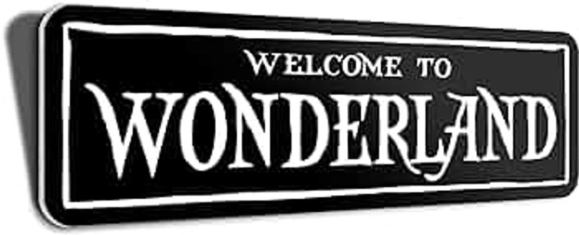 Gothic Decor Alice Welcome to Wonderland 5" x 15" - Emo Witch Dark Academia Room Decor Aesthetic