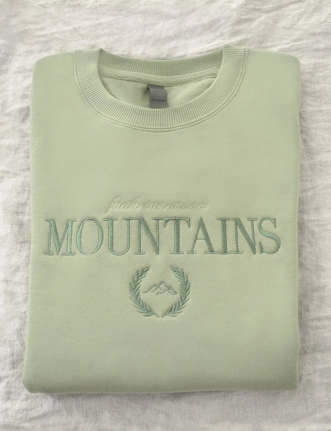 Faith Can Move Mountains sage Green Embroidered Sweatshirt, Faith Small as a Mustard Seed, Nature Bible, Jesus Crewneck, Christian Sweater - Etsy