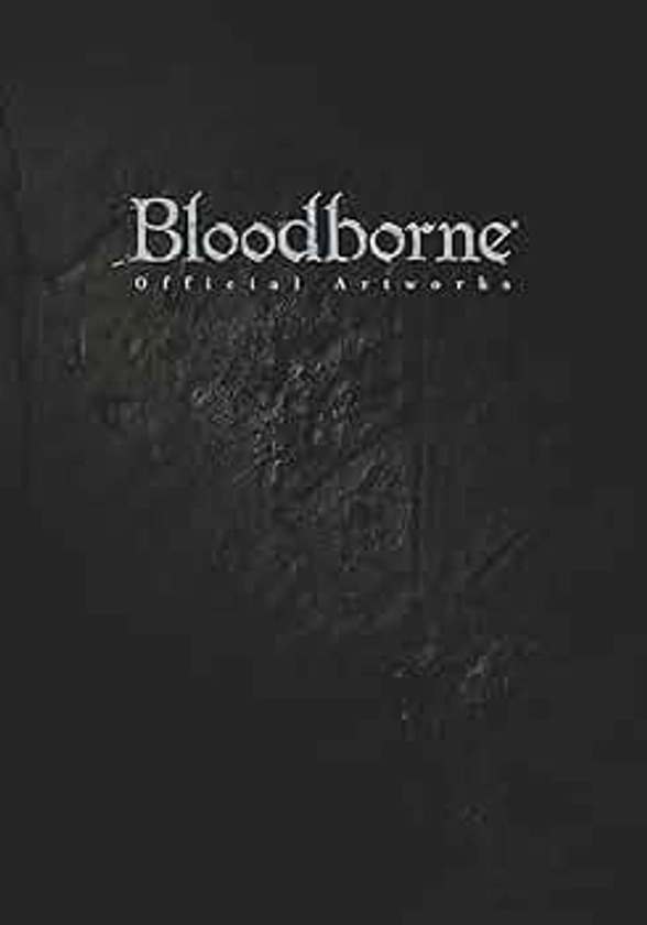 Bloodborne Official Artworks / design art works Book / Japanese