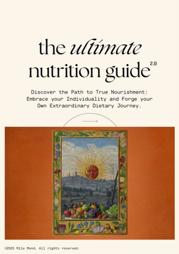 The Ultimate Nutrition Guide 2.0 | mila mend