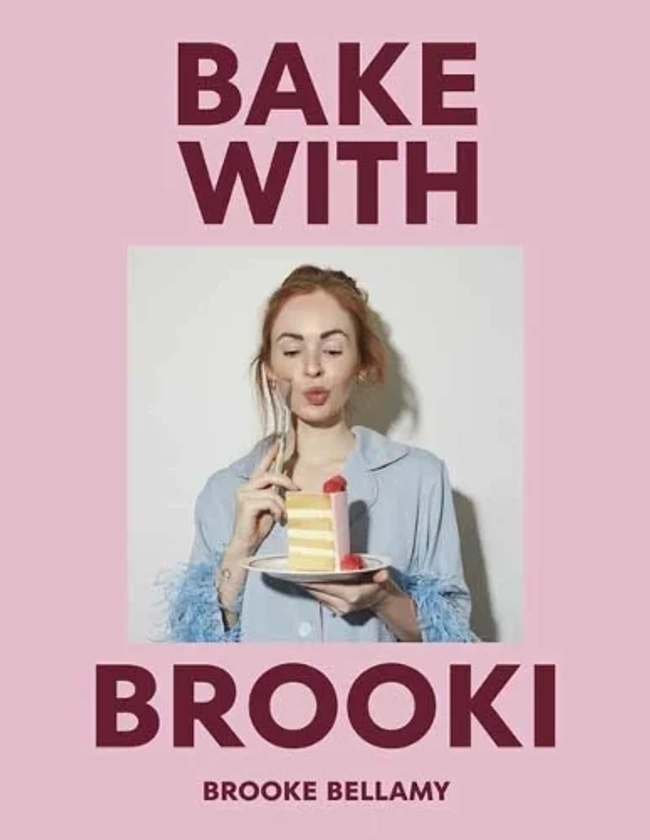 Bake with Brooki (Hardback)