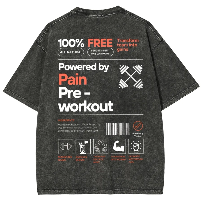 Powered by PainPre-workout Unisex Printed Retro Washed Short Sleeved T-Shirt