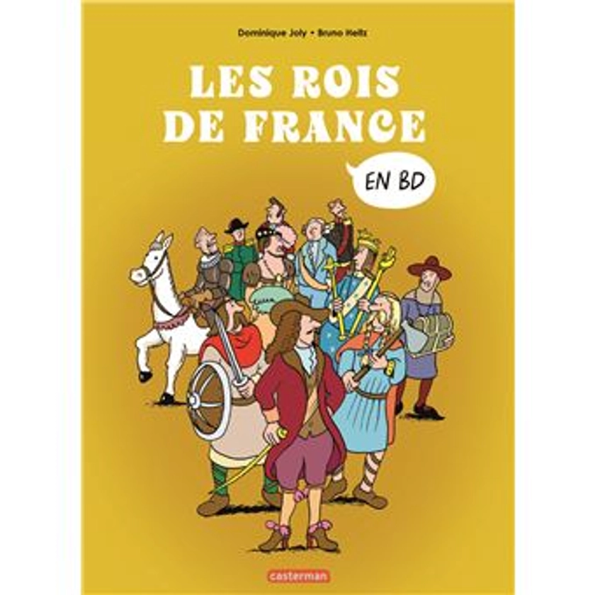L'Histoire de France en BD - Compilation : L'histoire de France en BD - Les rois de France
